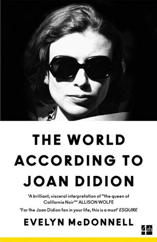 The World According to Joan Didion