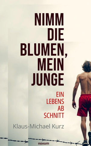 Nimm die Blumen, mein Junge