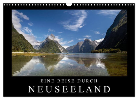 Eine Reise durch Neuseeland (Wandkalender 2027 DIN A3 quer), CALVENDO Monatskalender