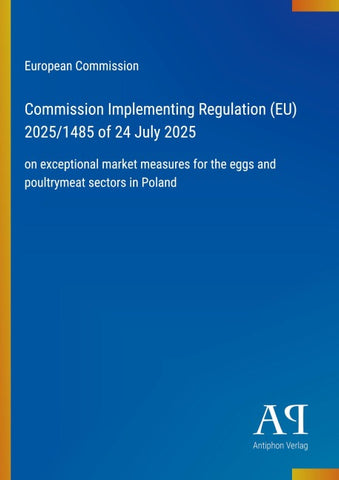 Commission Implementing Regulation (EU) 2025/1485 of 24 July 2025