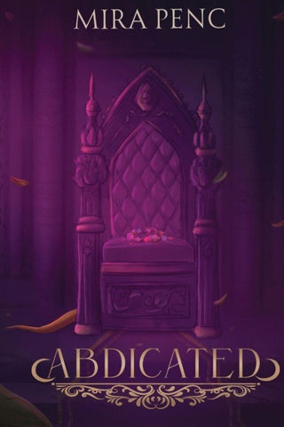 Abdicated