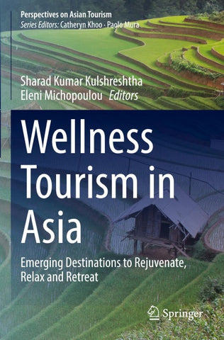 Wellness Tourism in Asia