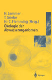 Ökologie der Abwasserorganismen