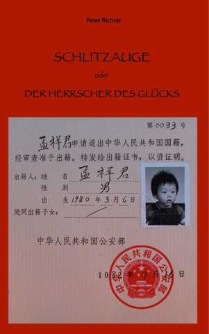 Schlitzauge oder Der Herrscher des Glücks