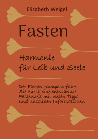 Fasten - Harmonie für Leib und Seele