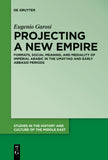 Projecting a New Empire