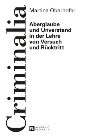 Aberglaube und Unverstand in der Lehre von Versuch und Ruecktritt