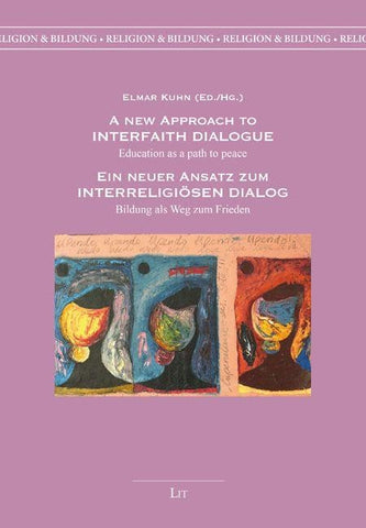 A New Approach to Interfaith Dialogue