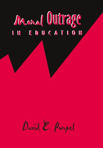 Moral Outrage in Education