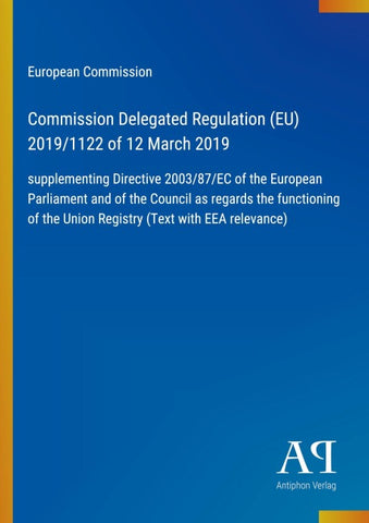 Commission Delegated Regulation (EU) 2019/1122 of 12 March 2019