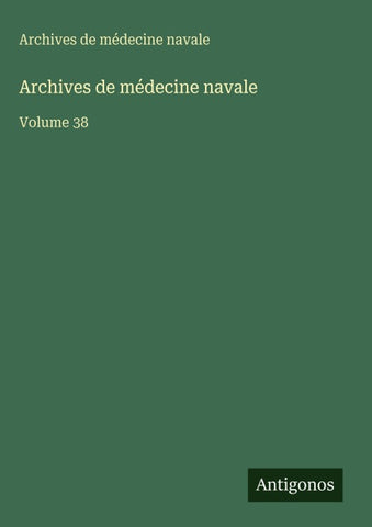 Archives de médecine navale