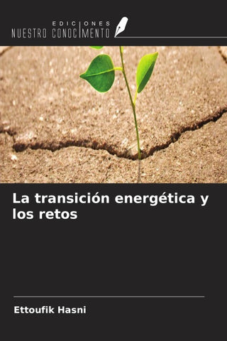 La transición energética y los retos