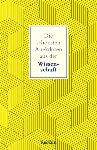 Die schönsten Anekdoten aus der Wissenschaft