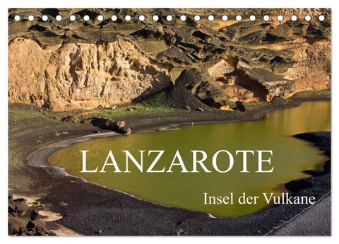 Lanzarote - Insel der Vulkane (Tischkalender 2026 DIN A5 quer), CALVENDO Monatskalender
