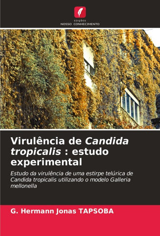 Virulência de Candida tropicalis : estudo experimental