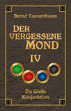 Der vergessene Mond Bd IV