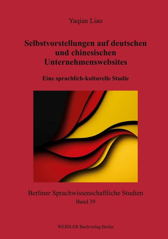 Selbstvorstellungen auf deutschen und chinesischen Unternehmenswebsites