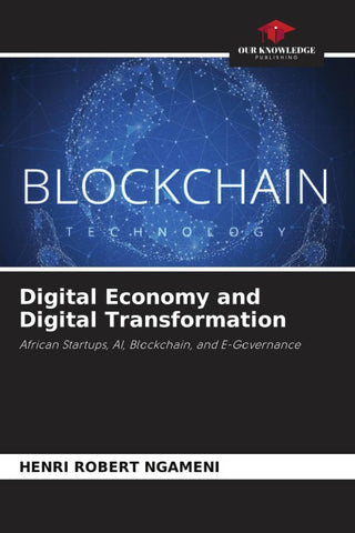 Digital Economy and Digital Transformation