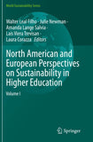 North American and European Perspectives on Sustainability in Higher Education