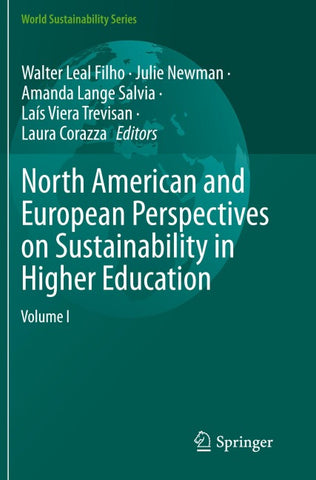 North American and European Perspectives on Sustainability in Higher Education