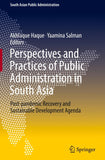 Perspectives and Practices of Public Administration in South Asia