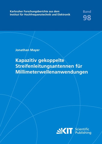 Kapazitiv gekoppelte Streifenleitungsantennen für Millimeterwellenanwendungen
