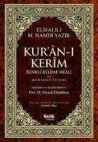 Kuran-i Kerim Renkli Kelime Meali ve Muhtasar Tefsiri