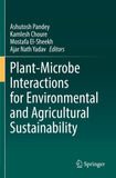 Plant-Microbe Interactions for Environmental and Agricultural Sustainability
