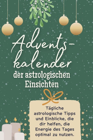 Adventskalender der astrologischen Einsichten