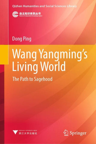 Wang Yangming’s Living World