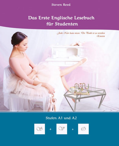 Lerne systematisch mit dem Buch Das Erste Englische Lesebuch für Studenten