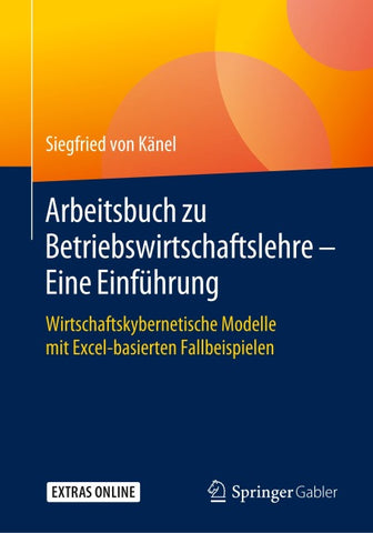 Arbeitsbuch zu Betriebswirtschaftslehre – Eine Einführung