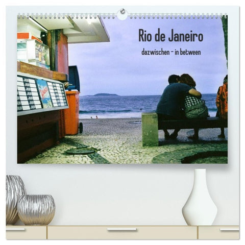 Rio de Janeiro dazwischen - in between (hochwertiger Premium Wandkalender 2026 DIN A2 quer), Kunstdruck in Hochglanz