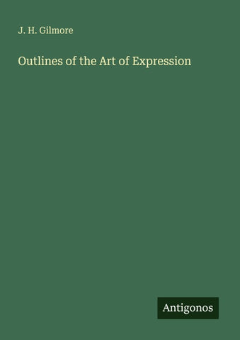 Outlines of the Art of Expression