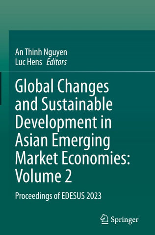 Global Changes and Sustainable Development in Asian Emerging Market Economies: Volume 2