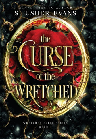 The Curse of the Wretched
