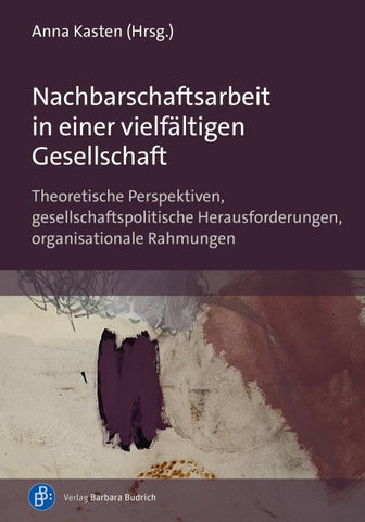 Nachbarschaftsarbeit in einer vielfältigen Gesellschaft