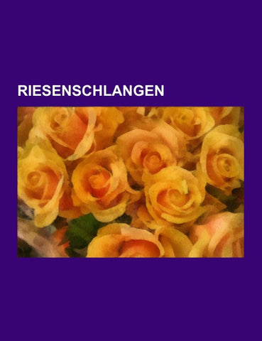 Riesenschlangen