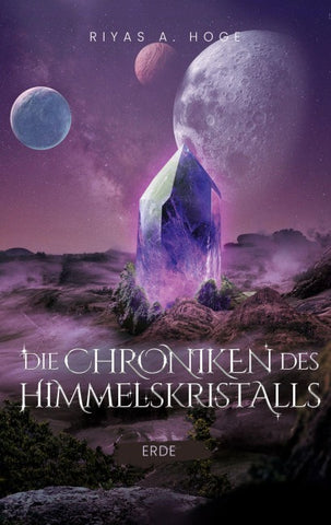 Die Chroniken des Himmelskristalls