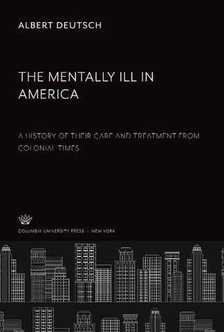 The Mentally Ill in America