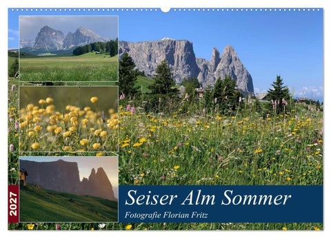 Seiser Alm Sommer (Wandkalender 2027 DIN A2 quer), CALVENDO Monatskalender