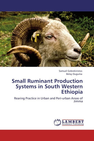 Small Ruminant Production Systems in South Western Ethiopia