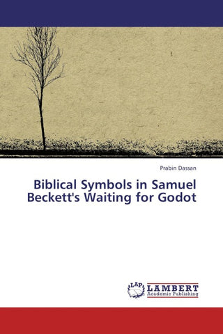 Biblical Symbols in Samuel Beckett's Waiting for Godot