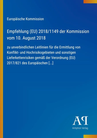 Empfehlung (EU) 2018/1149 der Kommission vom 10. August 2018