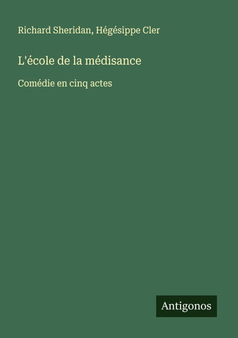 L'école de la médisance