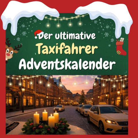 Der ultimative Taxifahrer-Adventskalender