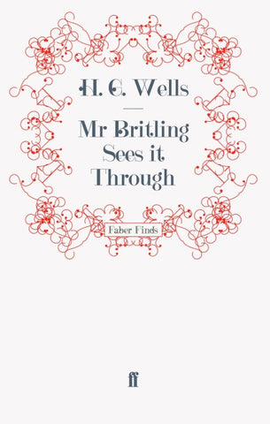 Mr Britling Sees it Through