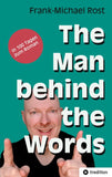The Man behind the Words