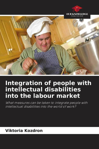 Integration of people with intellectual disabilities into the labour market