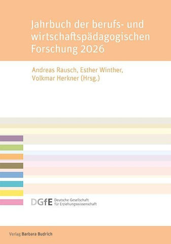 Jahrbuch der berufs- und wirtschaftspädagogischen Forschung 2026